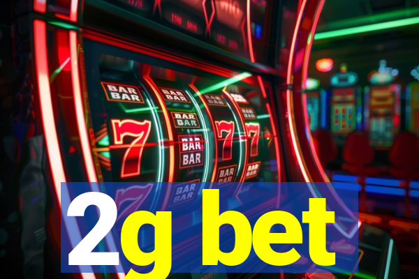 2g bet